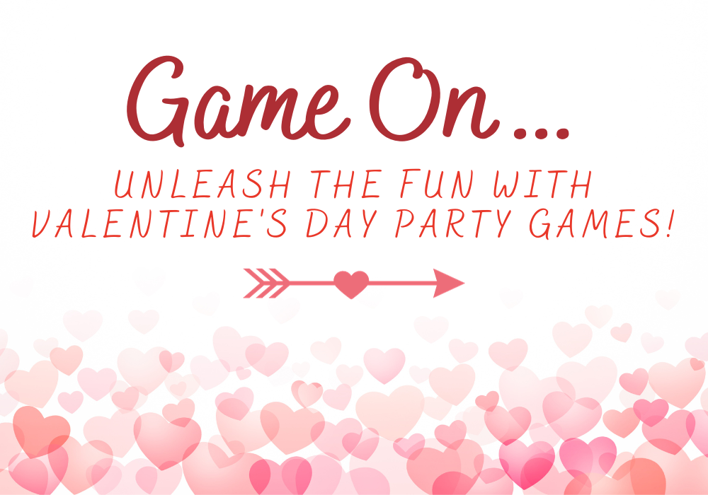 Unleash the Fun with Valentine's Day Party Games!