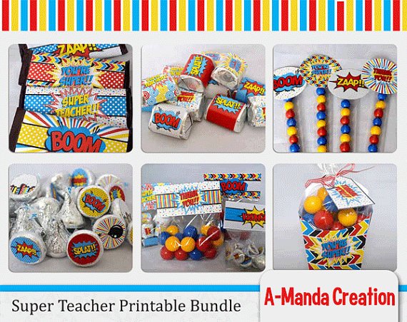 Super Teacher! Super Hero themed Teacher Appreciation Printables and Gifts