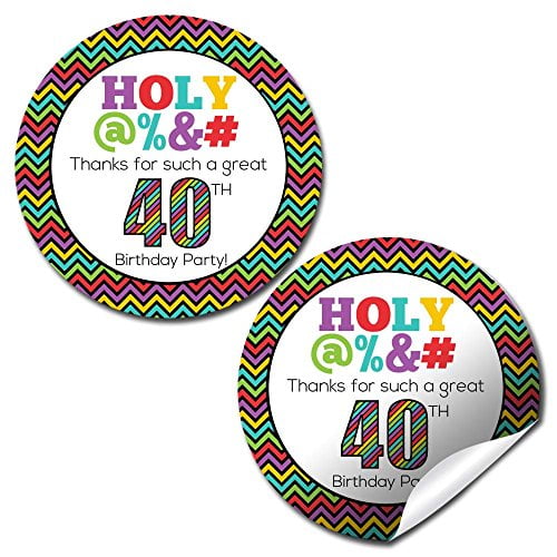 Holy @%*# 40th Birthday Party Stickers