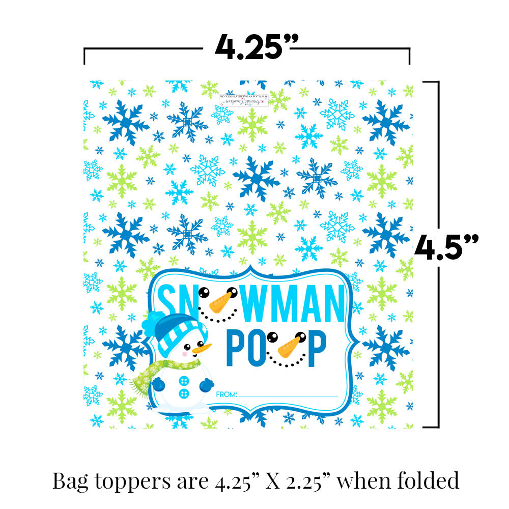 Snowman Poop Treat Bags, Christmas Toppers SNOWMAN0520 – Bailey Bunch  Designs